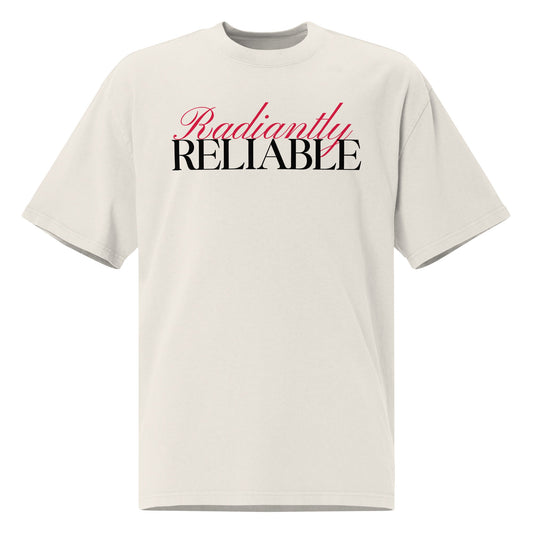 RADIANTLY RELIABLE - Some1